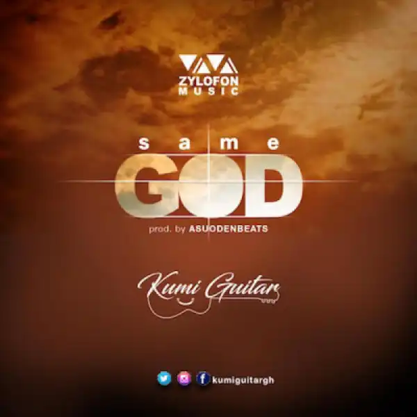 Kumi Guitar - Same God (Prod by Asuoden Beatz)